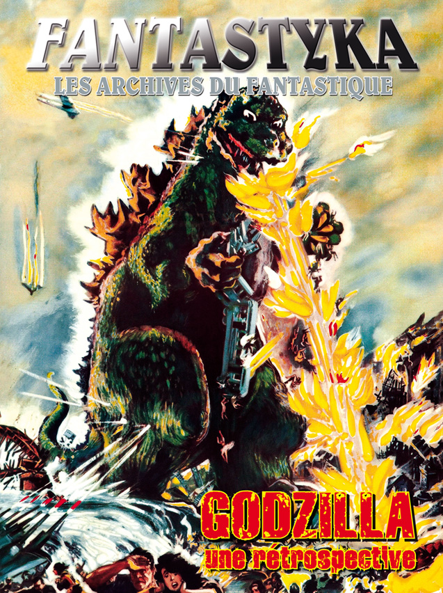 Dossier GODZILLA dans le n°344 (été 2013)