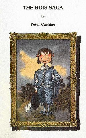 The Bois Saga par Peter Cushing