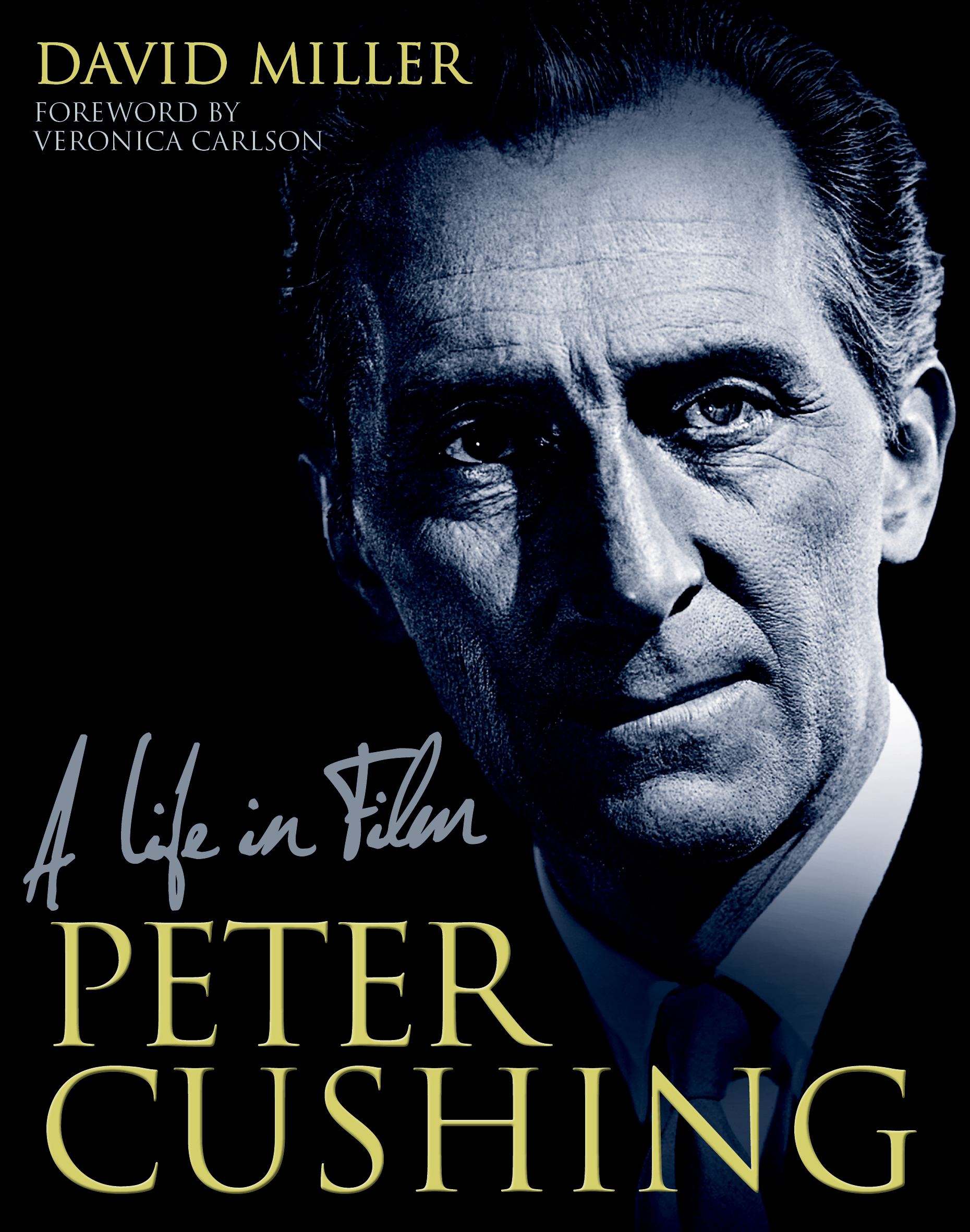 Vient de paraître ; un nouveau livre sur Peter Cushing publié par Titan Books