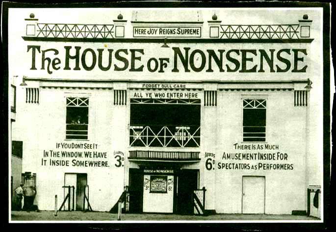 The House of Non-Sense