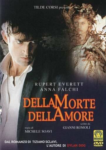 Dellamorte, Dellamore