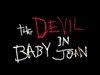 The Devil in Baby Joan