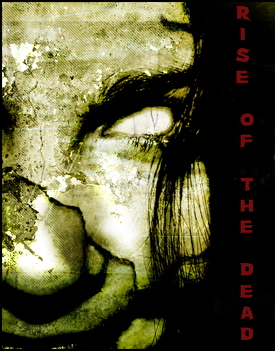 Rise of the Dead