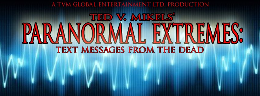 Paranormal Extremes : Text Messages from the Dead