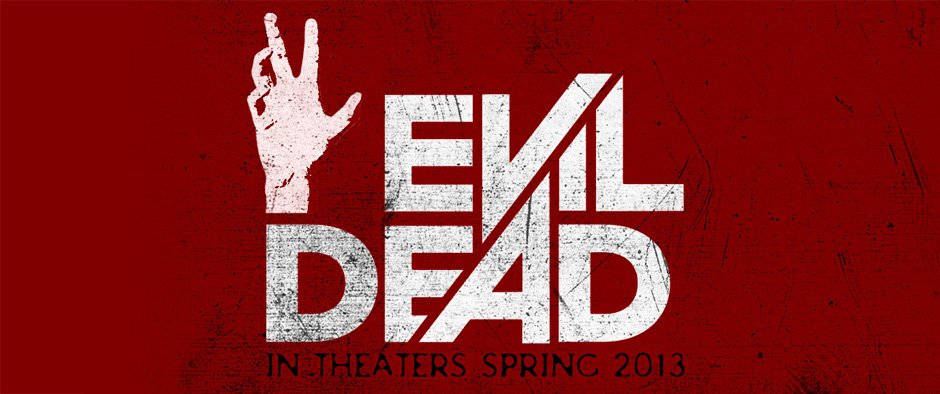 EVIL DEAD 2013 : la bande annonce officielle