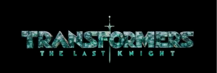 TRANSFORMERS : THE LAST KNIGHT