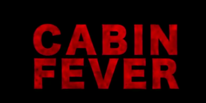 Cabin Fever (2016)