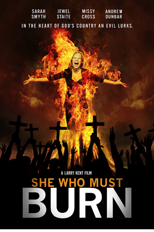 SHE WHO MUST BURN