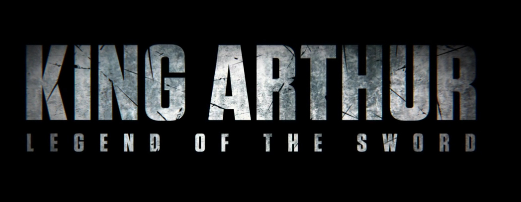 KING ARTHUR : LEGEND PF THE SWORD