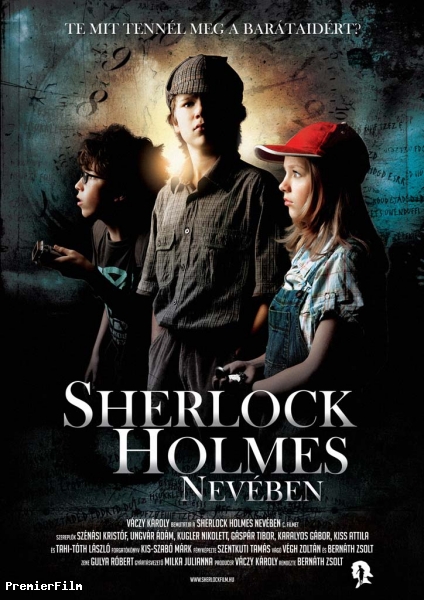In the Name of Sherlock Holmes (Hongrie 2011)