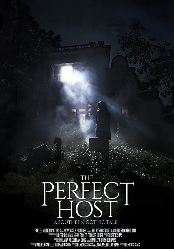 The Perfect Host : A Southern Gothic Tale