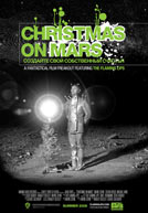 Christmas on Mars : the Flaming Lips