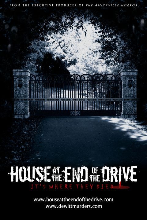 HOUSE AT THE END OF THE DRIVE