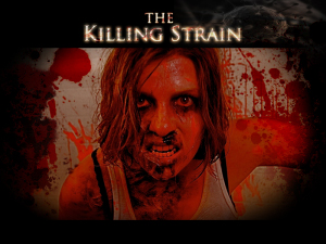 The Killing Strain