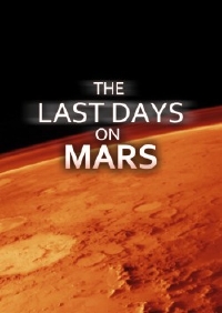Last Day on Mars
