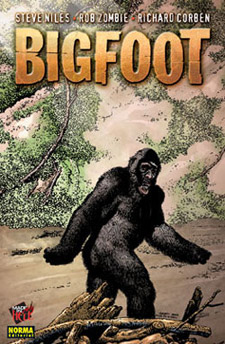 Quand BIG FOOT sème la terreur, grâce à STEVE NILES ("30 jours de nuit") et ROB ZOMBIE ("Halloween")(suite ci-dessous)