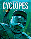 La BD "Cyclopes" du Français Alexis Nolent va être adaptée au cinéma par Warner Bros (suite ci-dessous)