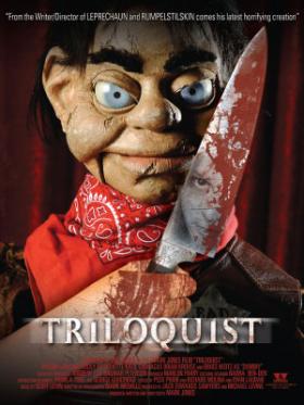 C'est le 15 juilet que les fans américains pourront découvrir le très délirant "Triloquist" de Mark Jones ("Leprechaun") (suite ci-dessous)