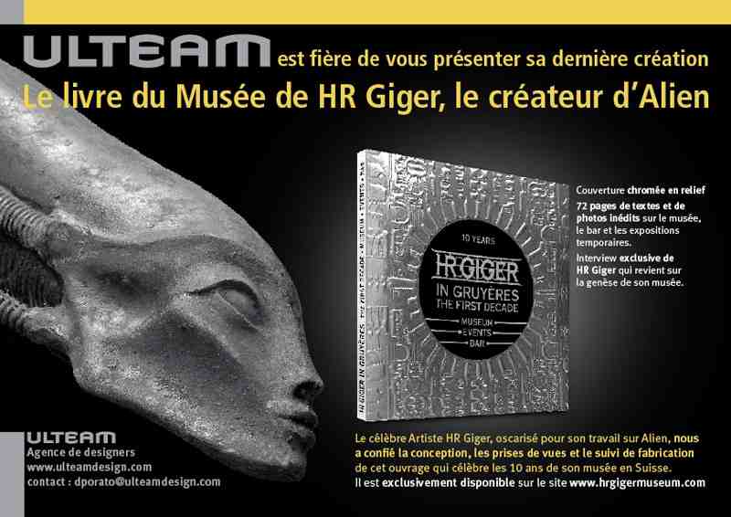 HR Giger, oscarisé pour son travail sur "Alien", a confié à l’agence de design française ULTEAM (ulteamdesign.com), la conception d'un ouvrage qui célèbre les 10 ans de son musée à Gruyères en Suisse (suite ci-dessous)