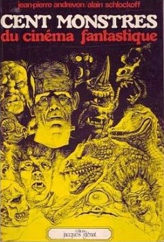 100 Monstres du cinéma fantastique