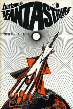 Horizons du Fantastique, créé en juin 1967 par Alain Schlockoff