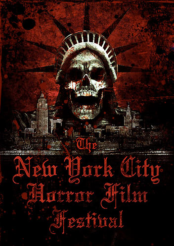 Le New York City Horror Film Festival 2008 vient de débuter ! (suite ci-dessous)