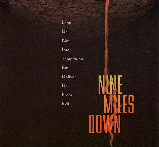 Auteur de l'excellent "Témoin muet", Anthony Waller adapte, avec "Nine Miles Down", un récit surnaturel du talentueux Australien Everett De Roche (suite ci-dessous).
