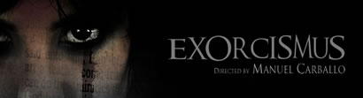 "Exorcismus", nouvelle production fantastique de la firme ibérique Filmax ("Rec 2"), que devait initialement diriger Luis de la Madrid, sera finalement confiée à Manuel Carballo ("El Ultimo Justo") (suite ci-dessous)