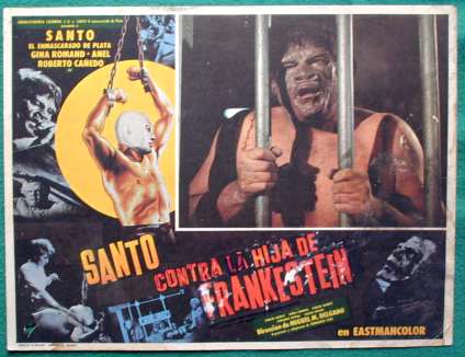 "Santo vs. la hija de Frankestein" (Mexique - 1972) de Miguel M. Delgado. Une scientifique démente , le Dr. Freda Frankenstein, a besoin du sang de Santo pour un sérum de jeunesse....