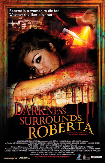 DARKNESS SURROUNDS ROBERTA