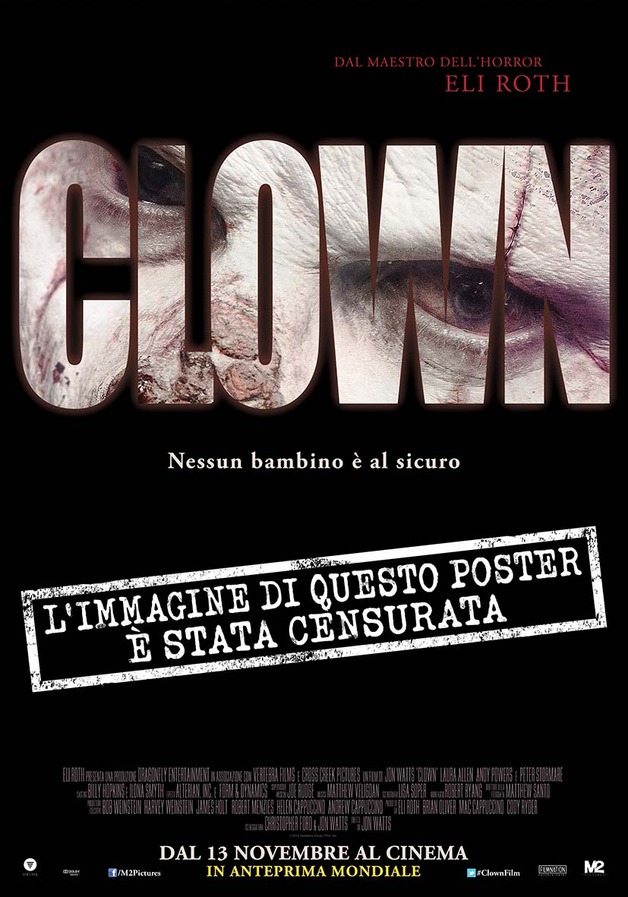 L'affiche de "Clown" produit par Eli Roth a été interdite en Italie, où le film sort prochainement. Voici l'affiche refaite et censurée...