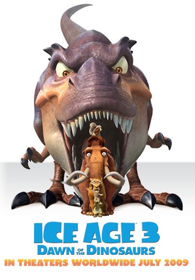 ICE AGE 3 : DAWN OF THE DINOSAURS