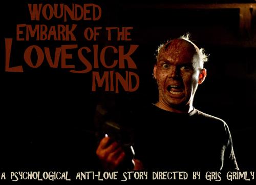 WOUNDED EMBARK OF THE LOVELICK MIND