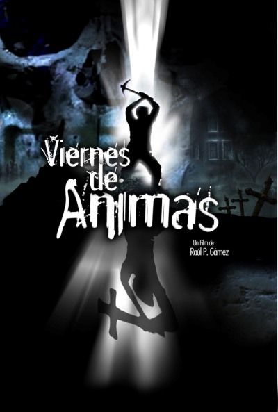 Viernes de animas (2011)