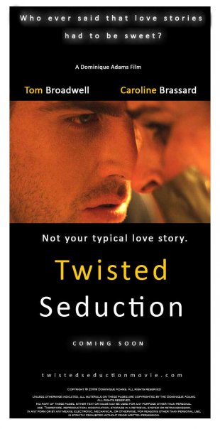 Le nouveau venu Dominique Adams a réalisé avec un budget dérisoire "Twisted Seduction" (voir ci-dessous)