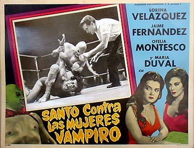 Superman contre les femmes-vampires (1962)(Santo vs. la mujeres vampiro) d'Alfonson Corona Blake.