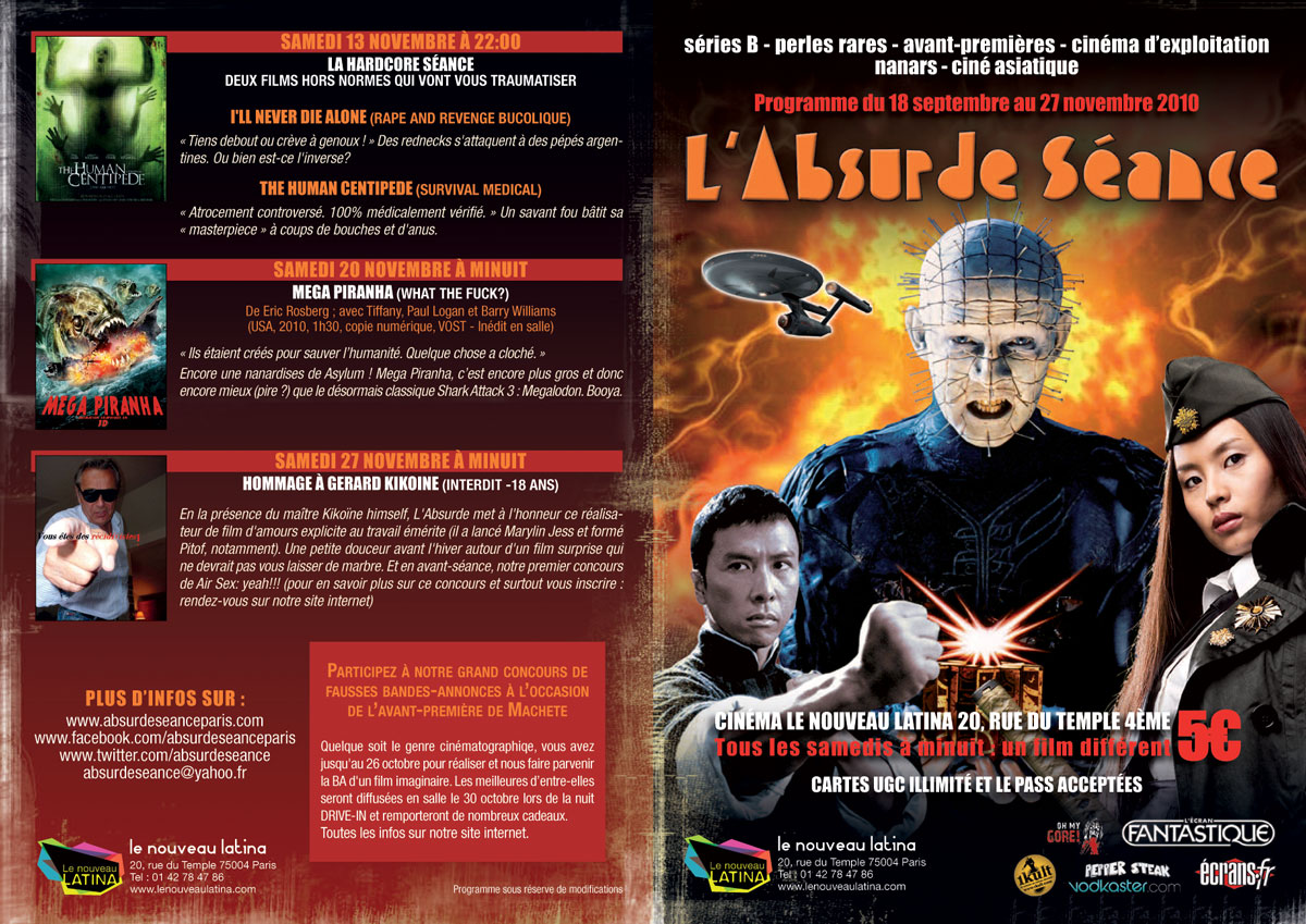 Tous les samedis à minuit au cinéma Le Nouveau Latina à Paris, L'Absurde Séance vous propose une communion filmique pour tous les spectateurs avides de sensations fortes, et d'émotions choc (voir ci-dessous)