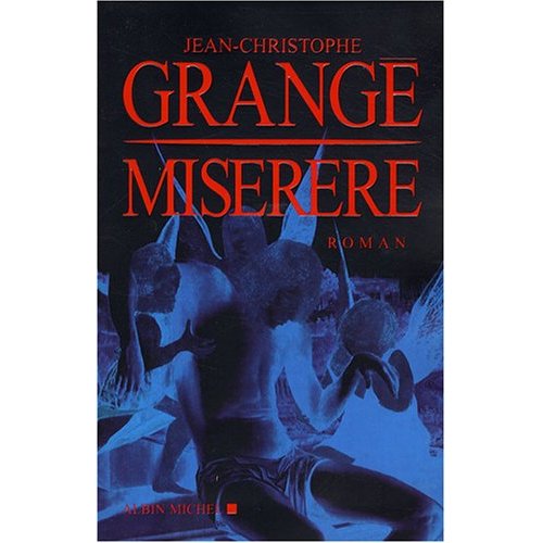 L'adaptation du 7e roman de Jean-Christophe Grangé, "Miserere" est un thriller inquiétant qui mêle enfance, torture, expérimentation scientifiques ultimes et musique (voir ci-dessous)