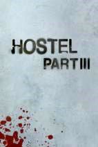 Annoncé depuis trois ans, "Hostel III" est enfin terminé... (voir ci-dessous)