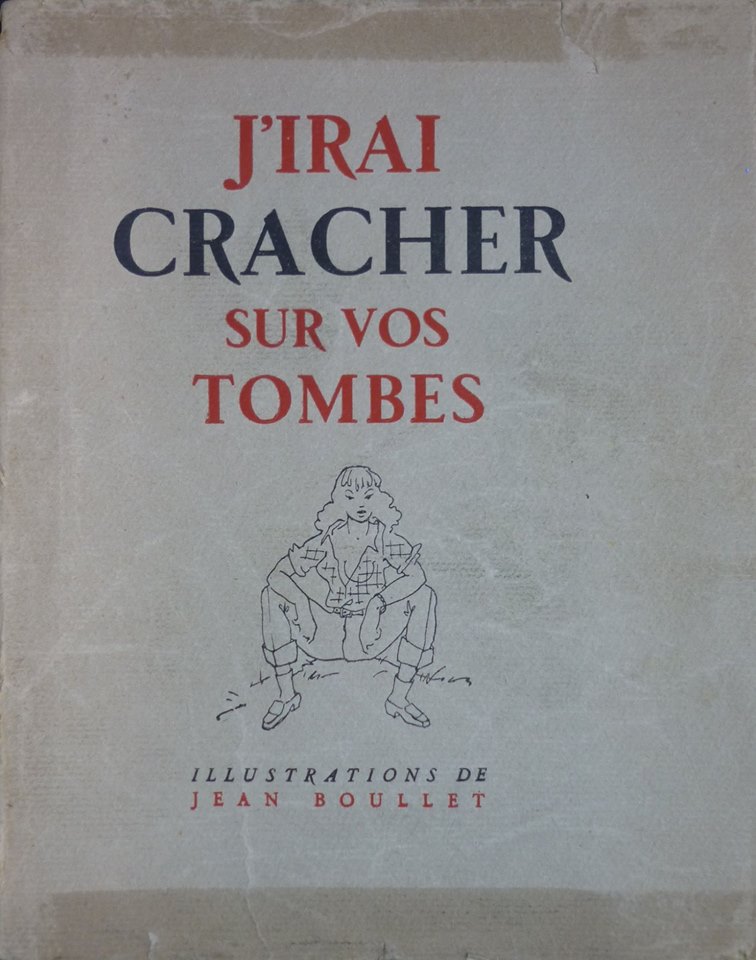 Illustrations pour le roman de Boris Vian, « J’irai cracher sur vos tombes »