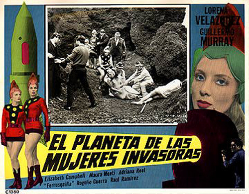 El Planeta de las Mujeres Invasoras (Mexique 1967) d'Alfredo B. Crevena, avec la belle Lorena Velazquez (Adastrea/Alburnia), Elizabeth Campbell, Maura Monti, Guillermo Murray.