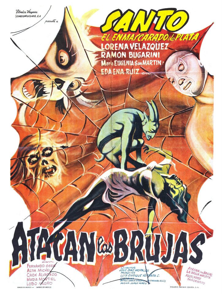Atacan las Brujas (Mexique, 1968) de José Diaz Morales, avec Santo, Lorena Velazquez et Maria Eugenia San-Martin. "Santo doit combattre une sorcière diabolique et les démons qu'elle a ramenés de l'enfer...