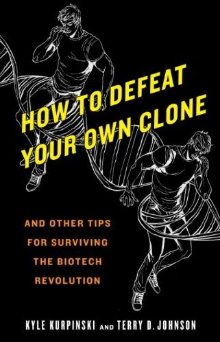 Les droits de How to "Defeat Your Own Clone : And Other Tips for Surviving the Biotech Revolution" viennent d'être achetés par Dimension (suite ci-dessous)