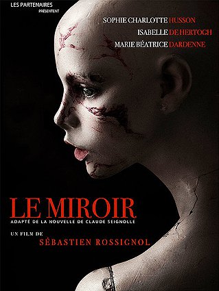 "Le Miroir" a obtenu le Grand Prix du SecondBloody Week-End (voir ci-dessous)