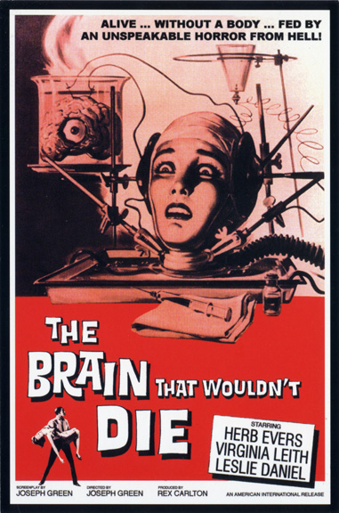 The Brain That Wouldnt Die