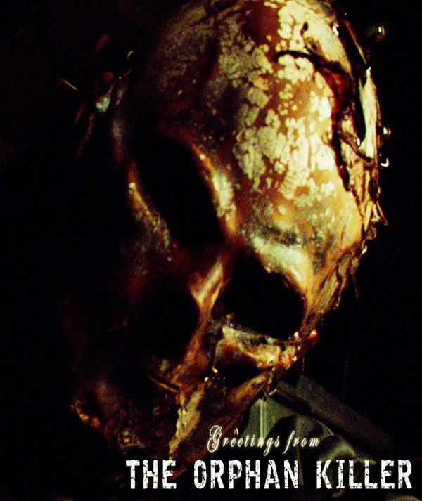 The Orphan Killer (2010) voir ci-dessous