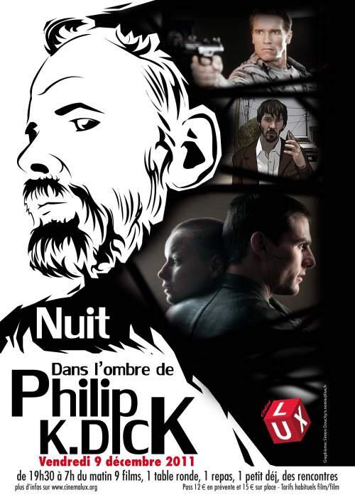 Nuit "Philip K. Dick" au cinéma LUX de Caen ce vendredi dès 19h30! 9 films, des invités, une table ronde... et le petit dej' offert!