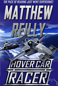 "Hovercar", aventure de SF produite par Alfred Gough et Miles Millar ("Smallville") pour Disney, sera l'adaptation du roman "Hover Car Racer" de l'Australien Matthew Riley... ('voir ci-dessous)