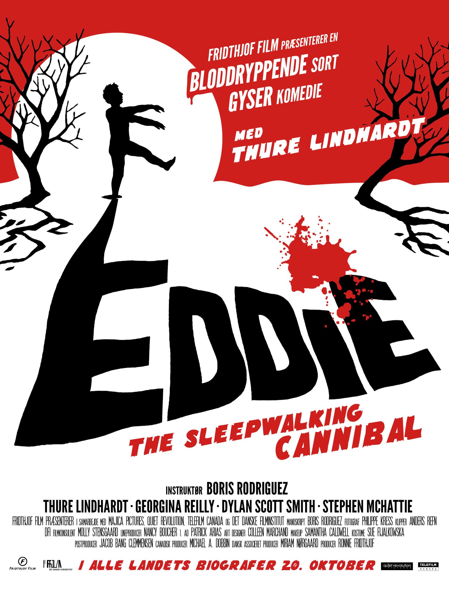 Comédie d'horreur coproduite par le Canada et le Danemark, "Eddie : The Sleepwalking Cannibal" de Boris Rodriguez... (voir ci-dessous)