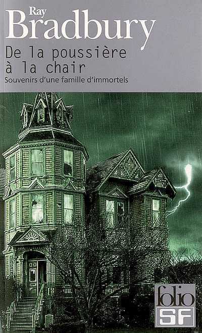 Ray Bradbury a cédé les droits aux productrices Denise Di Novi et Alison Greespan  de "De la poussière à la chair : Souvenirs d'une famille d'immortels".... (voir ci-dessous)